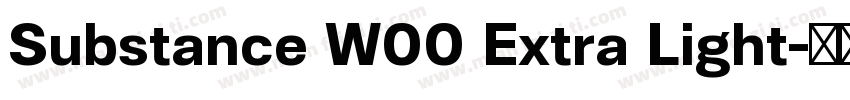Substance W00 Extra Light字体转换